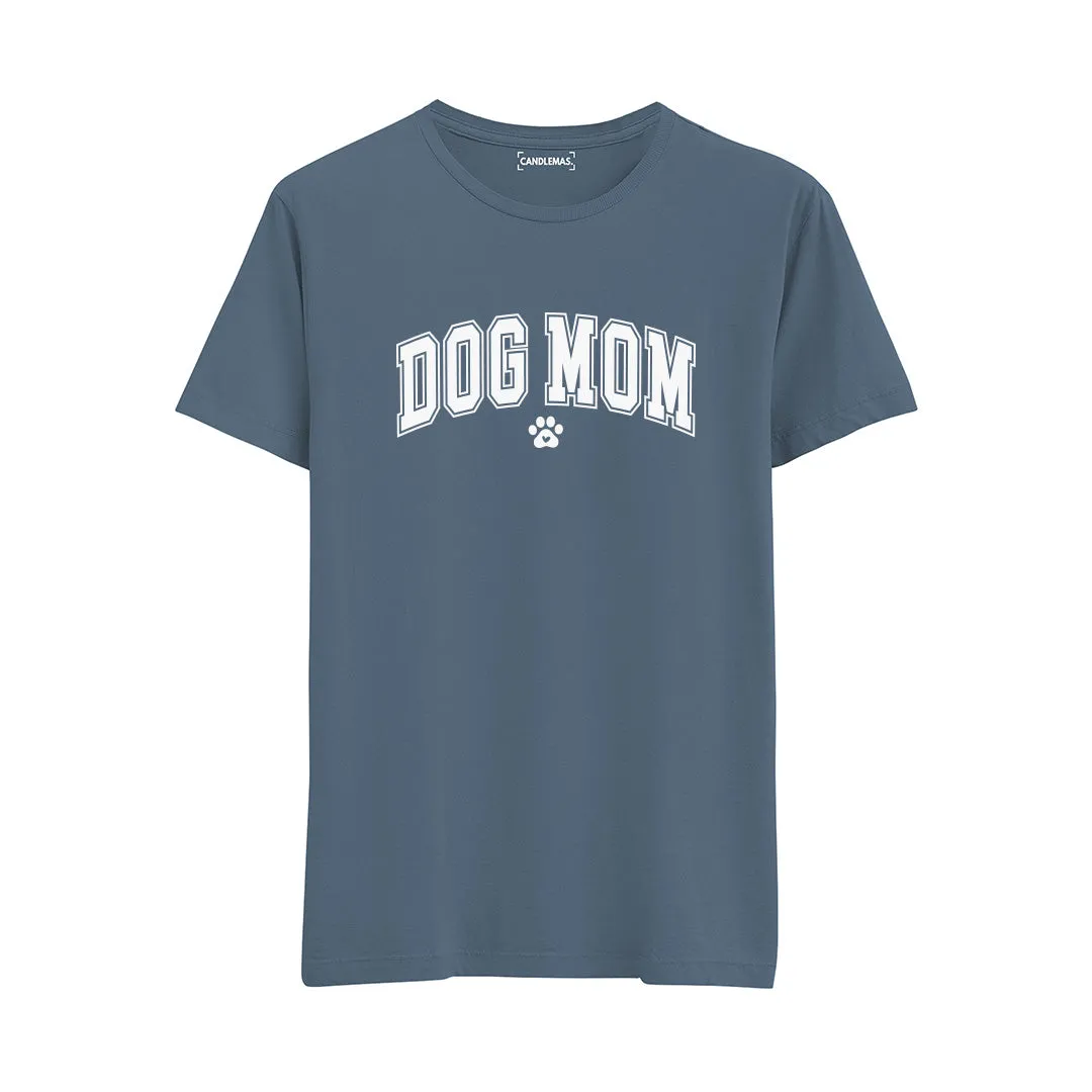 Dog Mom - Regular Tshirt