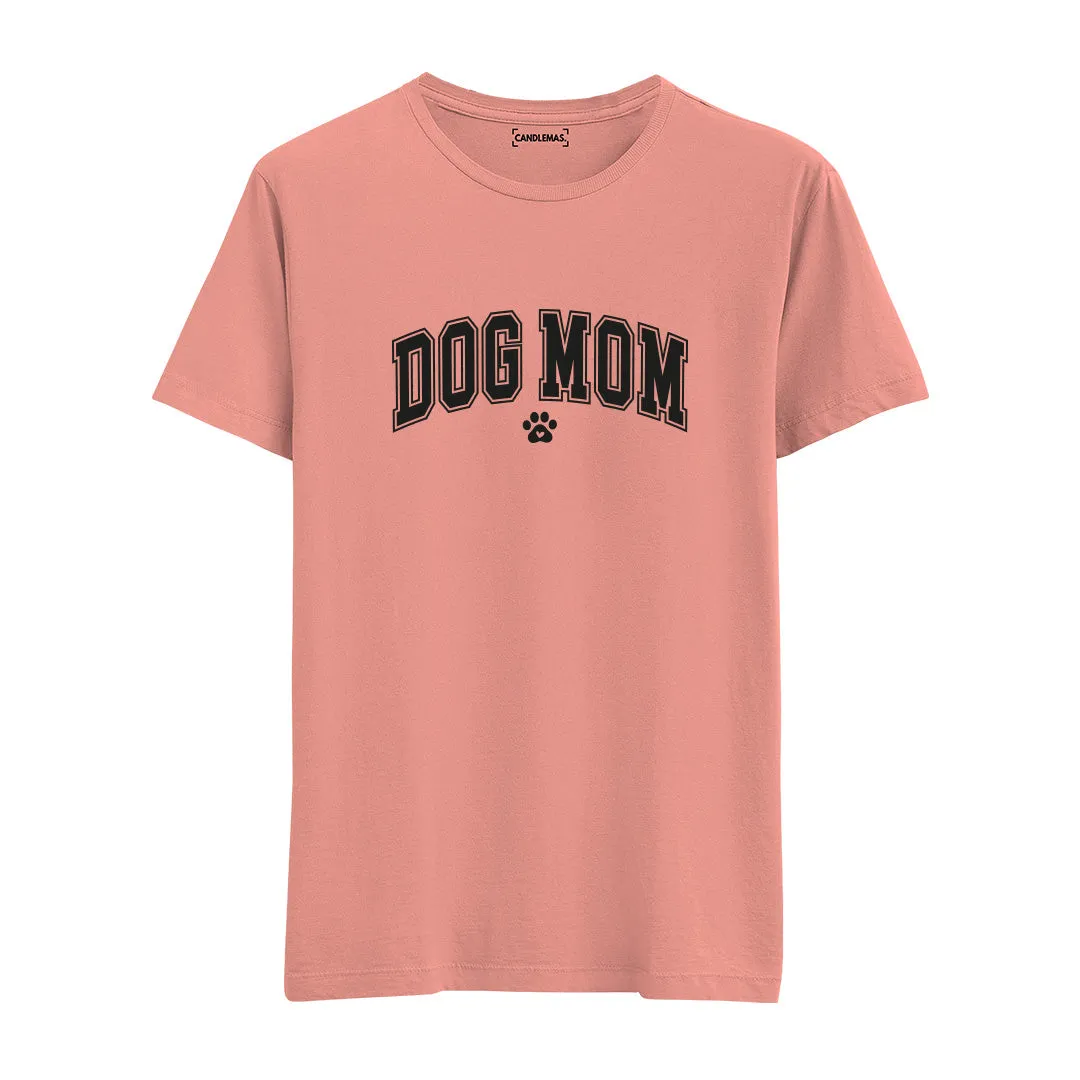 Dog Mom - Regular Tshirt